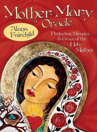Mother Mary Oracle: Protection Miracles & Grace of the Holy Mother (Amazon link)