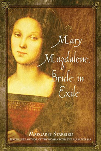 Mary Magdalene, Bride in Exile (Amazon link)